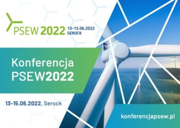 Konferencja PSEW2022: polski wiatr to bezpieczeństwo, niezależność i tania energia